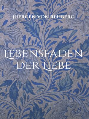cover image of Lebensfaden der Liebe